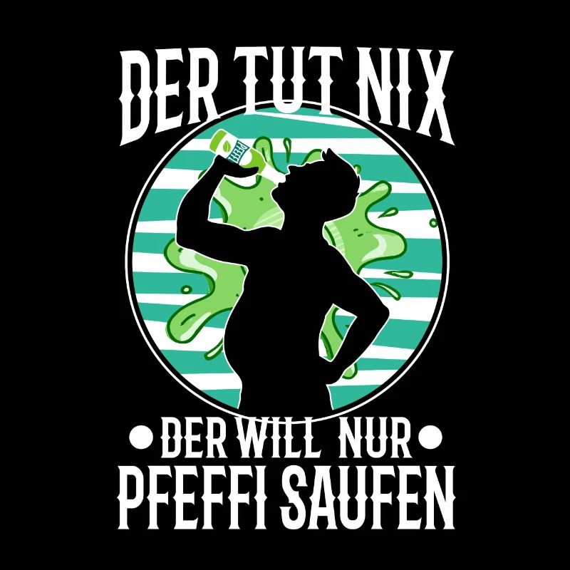 Der tut nix der will nur Pfeffi Saufen