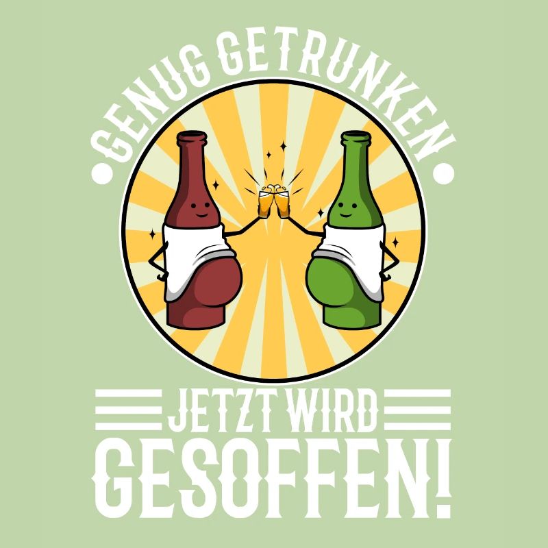 Genug getrunken jetzt wird gesoffen