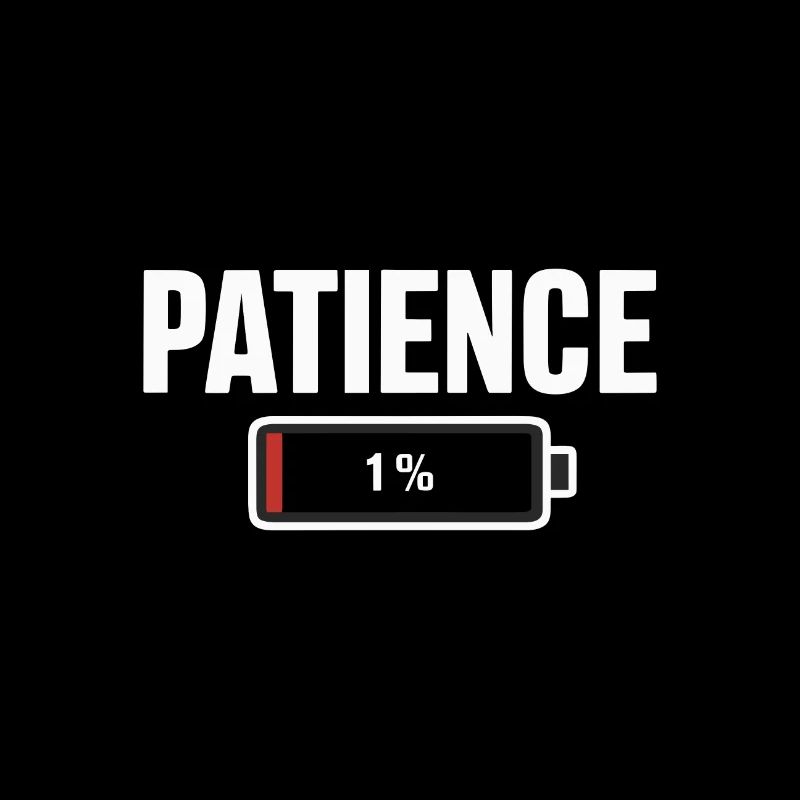 Battery Battery Patience Work Stress