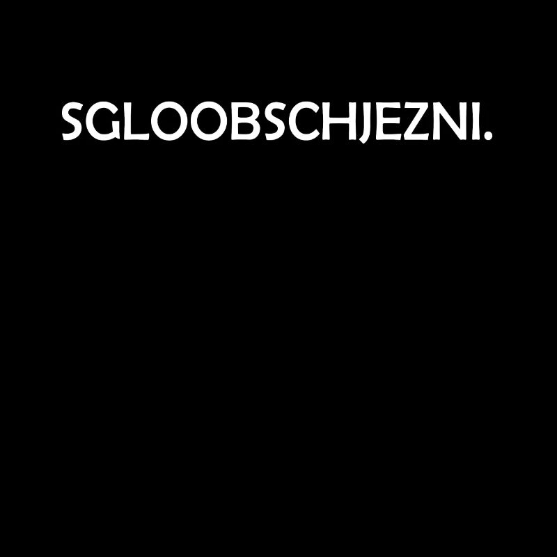 SGLOOBSCHJEZNI