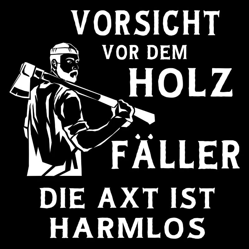 Geschenk Holz fällen Holzfäller Waldarbeiter