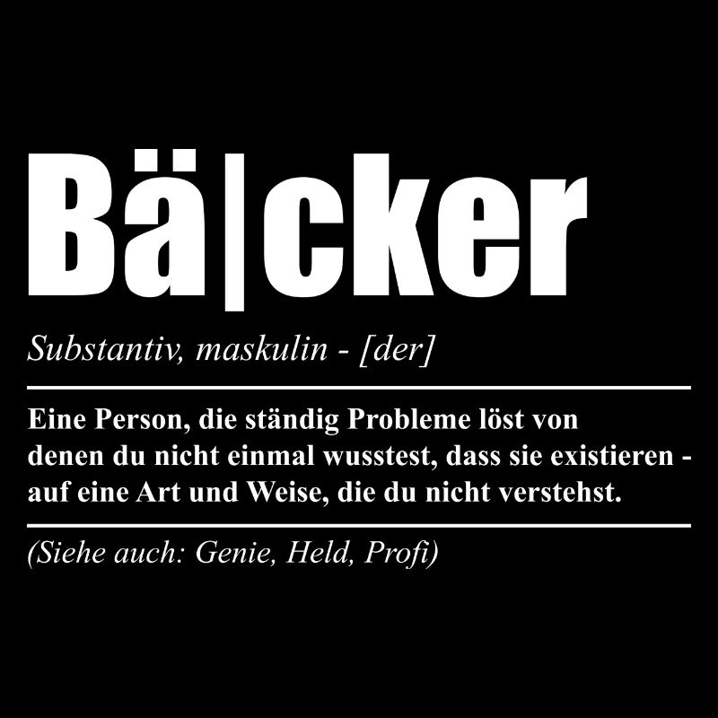 Lustiges Bäcker Sprüche Geschenk