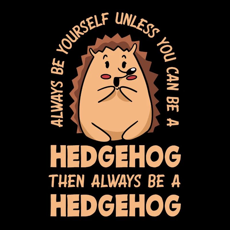 Hedgehog Hedgehog Hedgehog