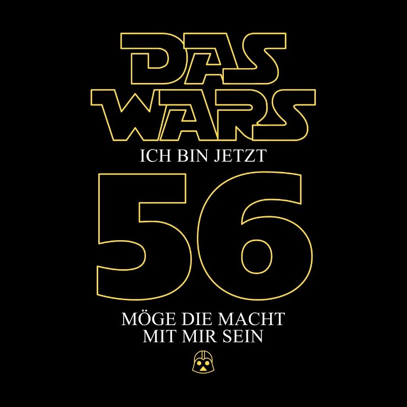 Das wars Ich bin jetzt 56 Jahre Geburtstag