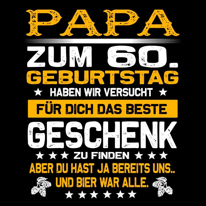 Zum 60. Geburtstag lustiges Bier Spruch