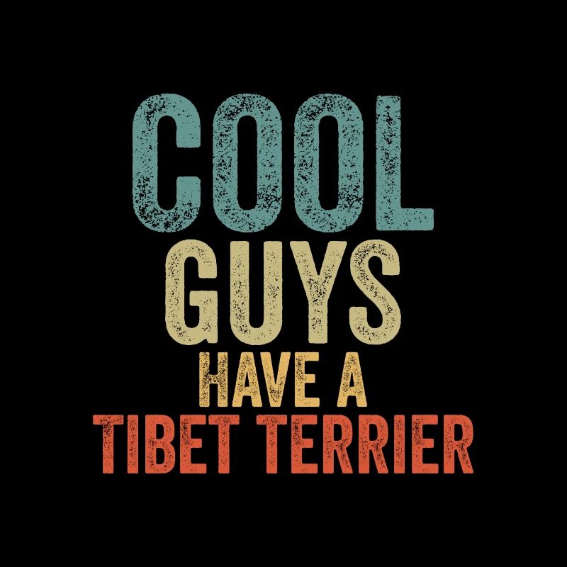 Cool Guys have a tibet terrier