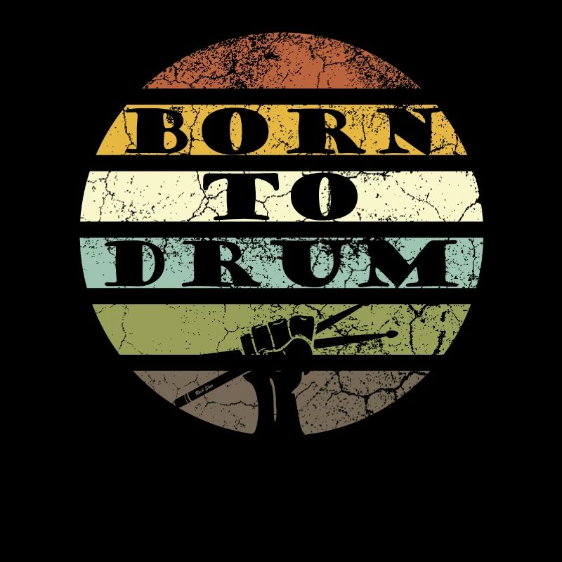 Born to drum - batteur