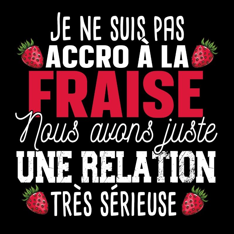 Fraise Fruit Relation Cadeau Humour Rouge