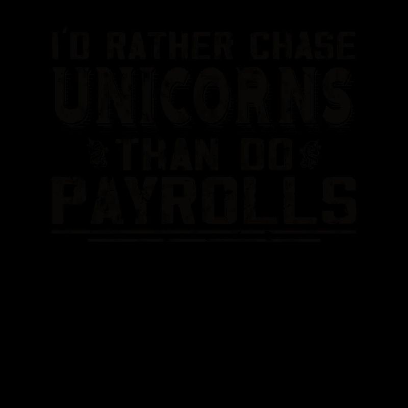 I'd rather hunt unicorns than