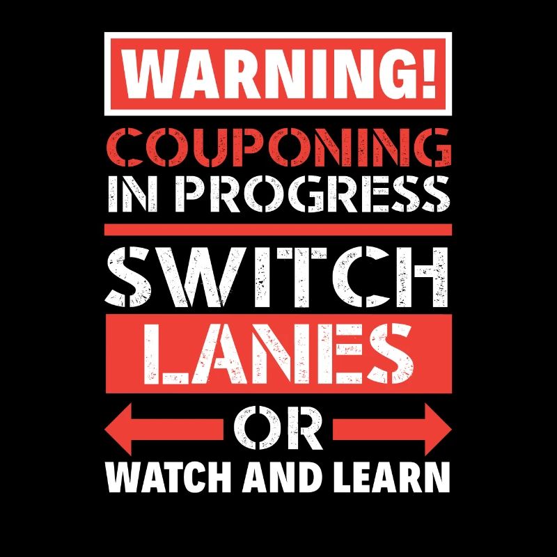 Lustiges Extrem Couponing Coupon Geschenk