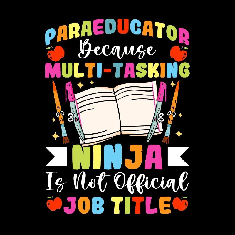 Multitasking Para Teacher Paraprofessional