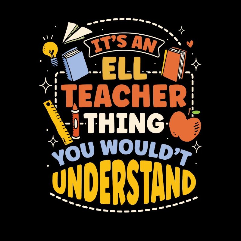 Professeur d’anglais Apprenant d’anglais Professeur d’anglais ELL
