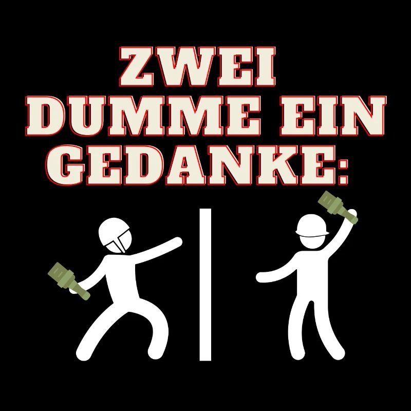 Zwei Dumme