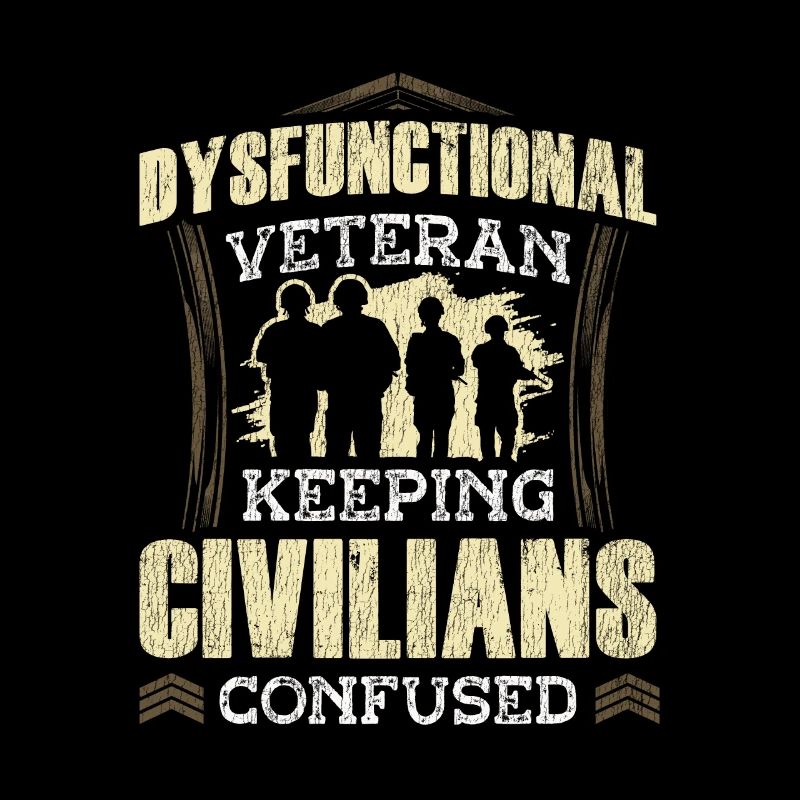 Veteran Medicated Dysfunctional
