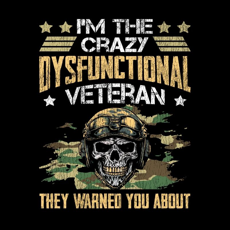 Veteran Medicated Dysfunctional