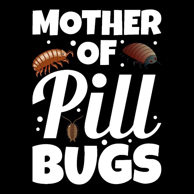 Mère de punaises Rollie Pollie Maman Entomologiste