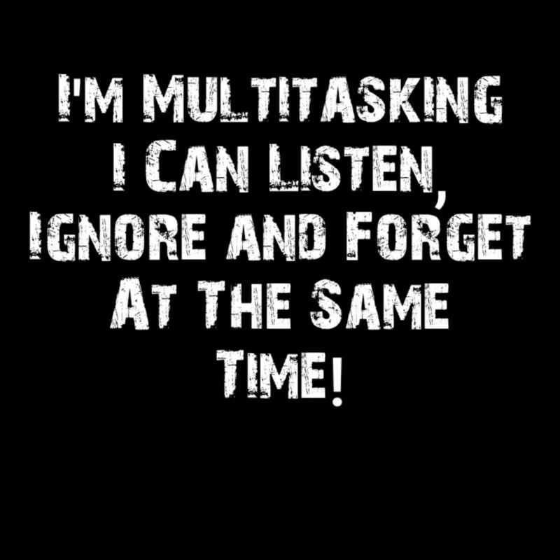 ADHD - Multitasking