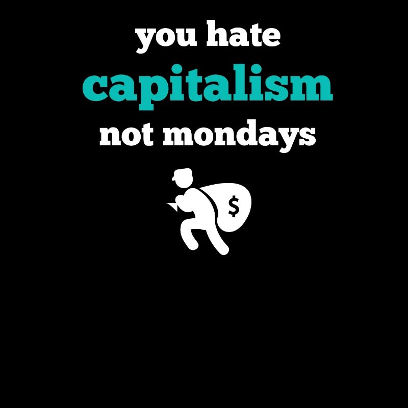 Lundi haï le capitalisme Je déteste le montage