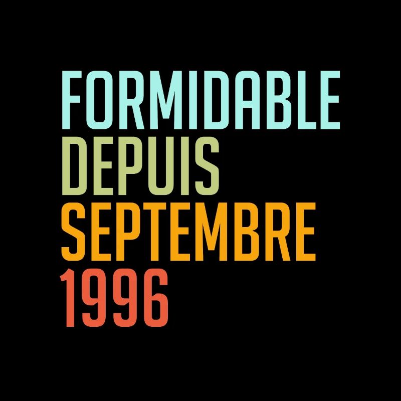 formidable depuis septembre 1996