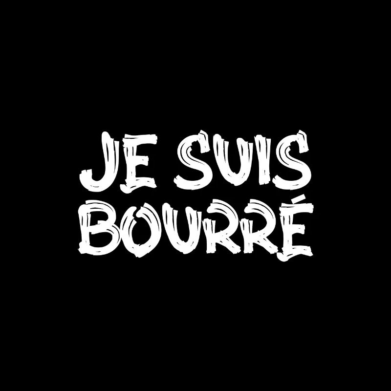 surprise je suis bourré