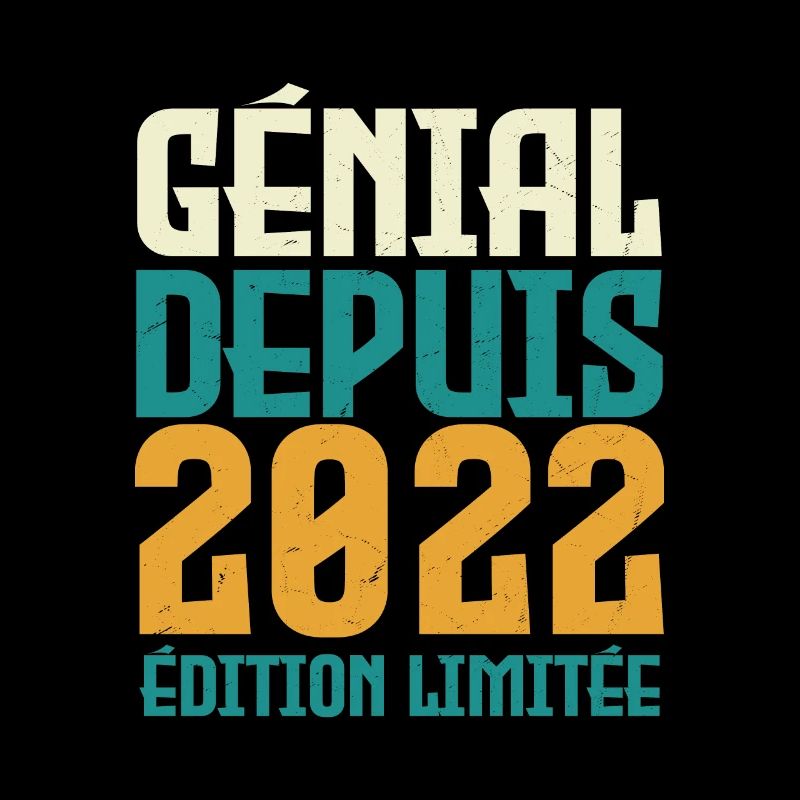 Génial depuis 2022