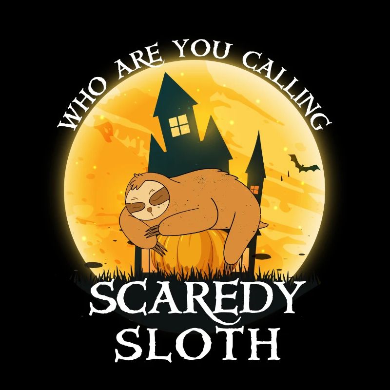 Who do you call Scaredy Sloth? Halloween