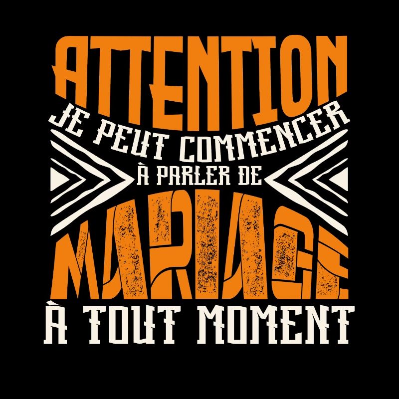 Avertissement, Mariage à tout moment.