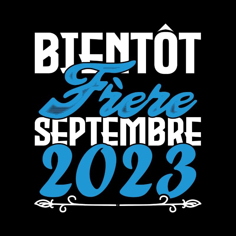 Annonce grossesse. bientôt Frère Septembre 2023.