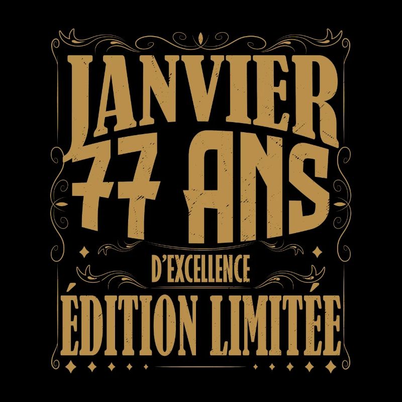 Janvier 77 ans. Cadeau 77 ans janvier anniversaire