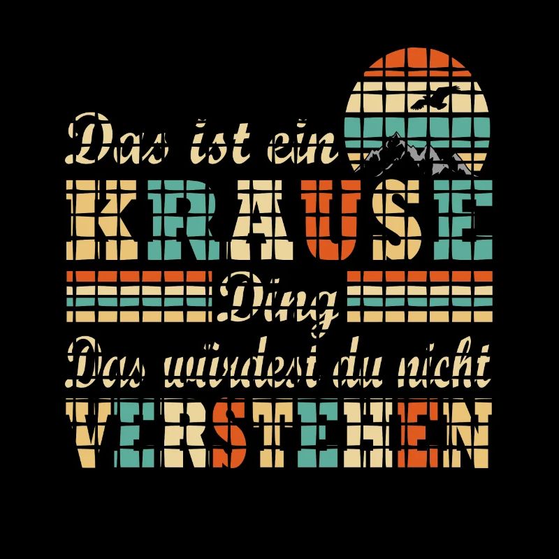 Es Ist Ein Krause Ding