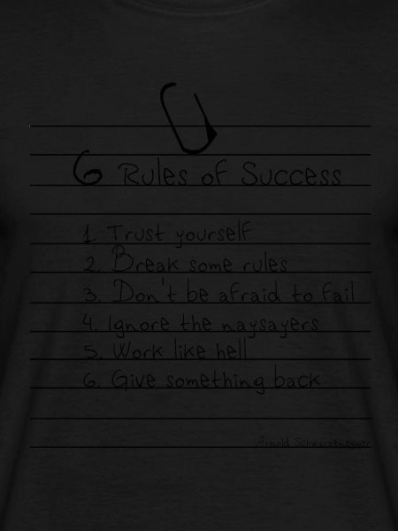 6 Rules of Success - Arnold Schwarzenegger