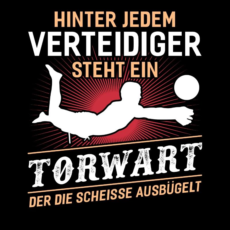 Hinter Jedem Verteidiger Steht ein Torwart