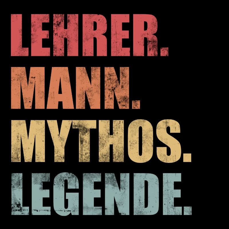 Lehrer Mann Mythos Legende Vintage