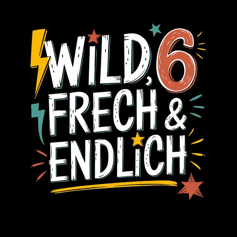 Sauvage, effronté et enfin 6 ans 6e anniversaire