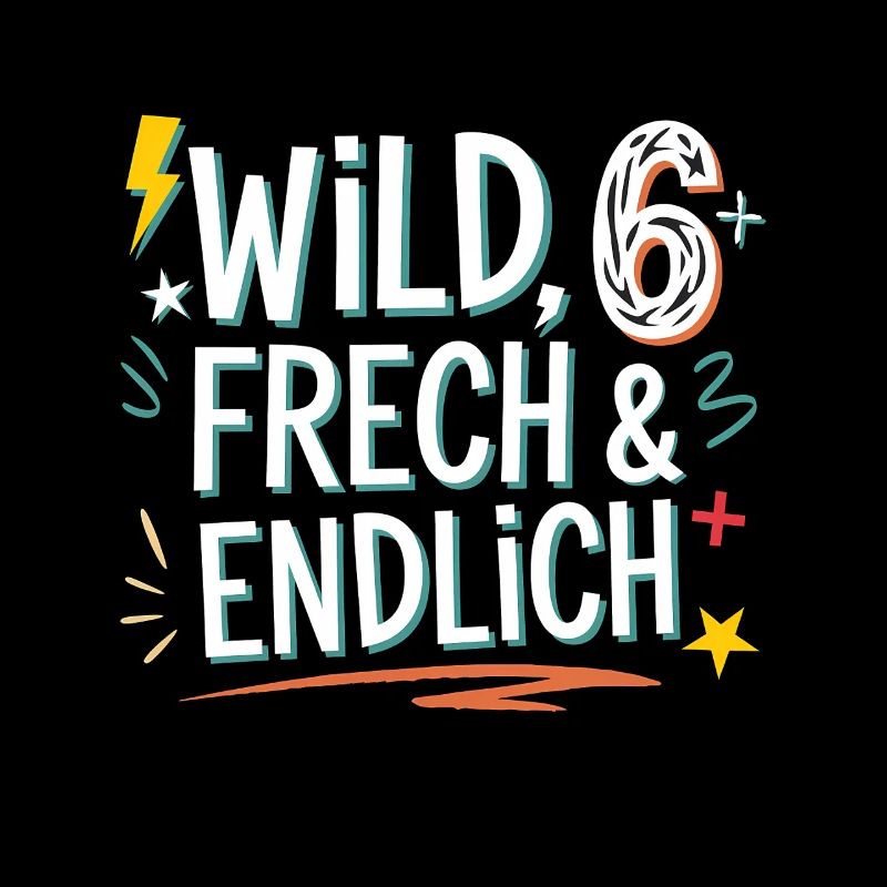 Sauvage, effronté et enfin 6 ans 6e anniversaire