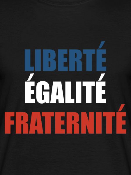 Liberté Égalité Fraternité