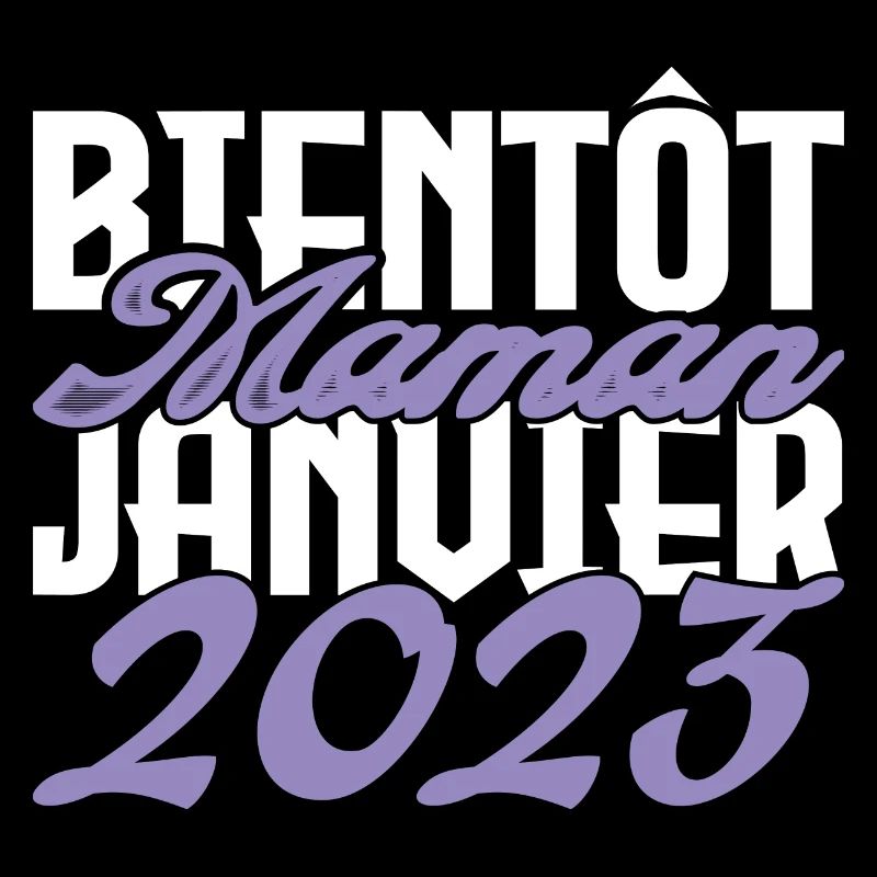 Annonce grossesse. bientôt Maman Janvier 2023.mama