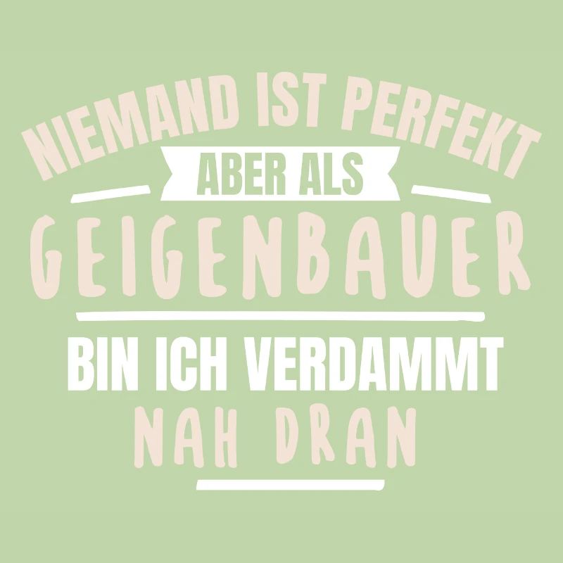 Geigenbauer Geigenbauerin Geigenbau Geschenk