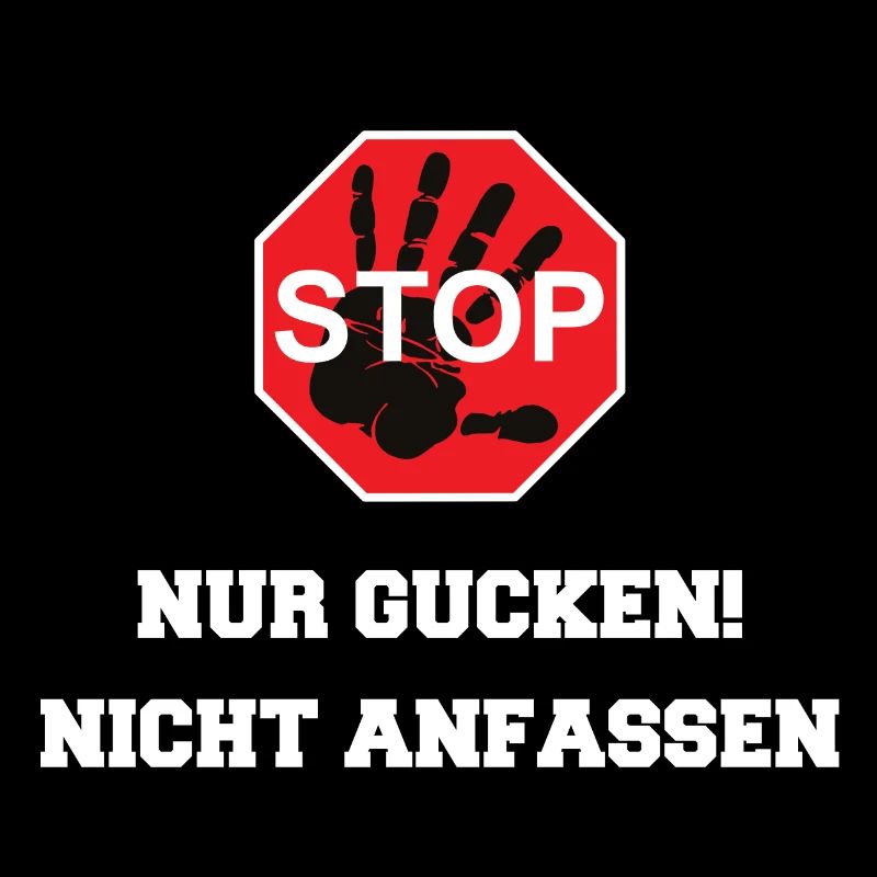 STOP just look do not touch