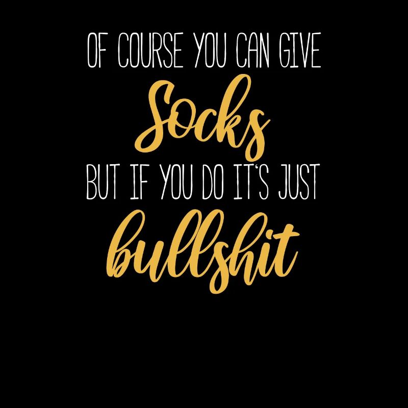Socks Gift Funny saying christmas gift