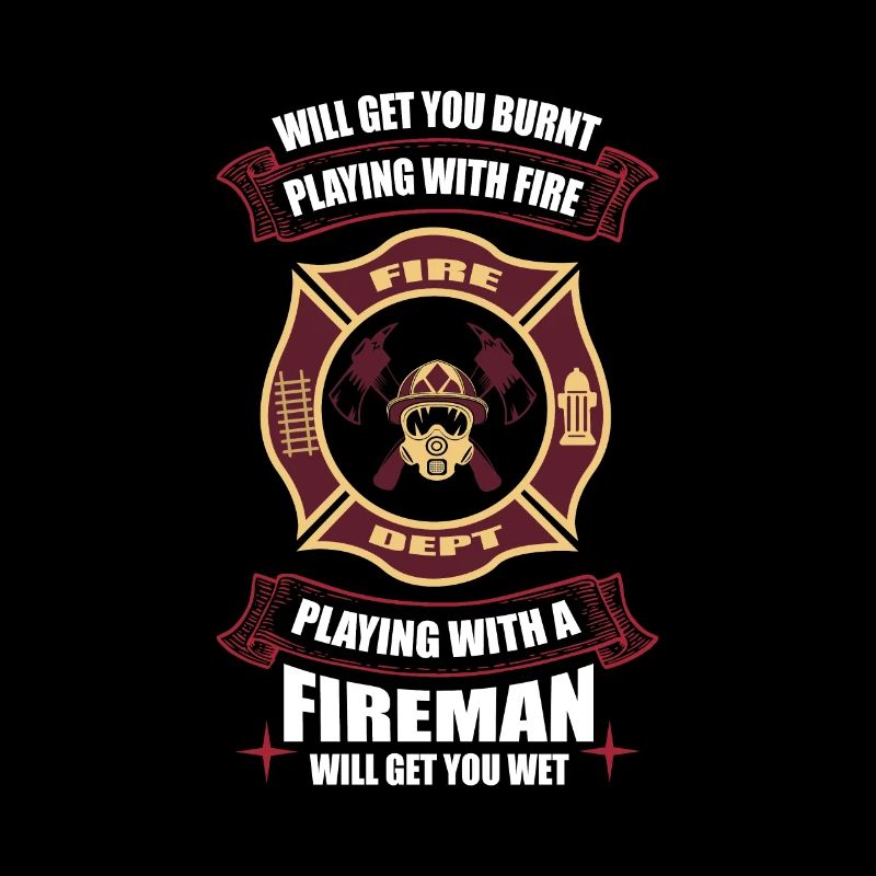 Playing with Fire Sexy Gift Firefighter