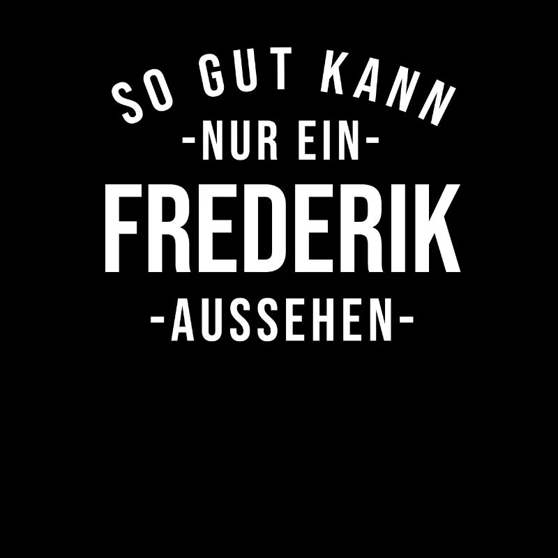 Frederik Name Spruch Geschenk Vorname Frederik