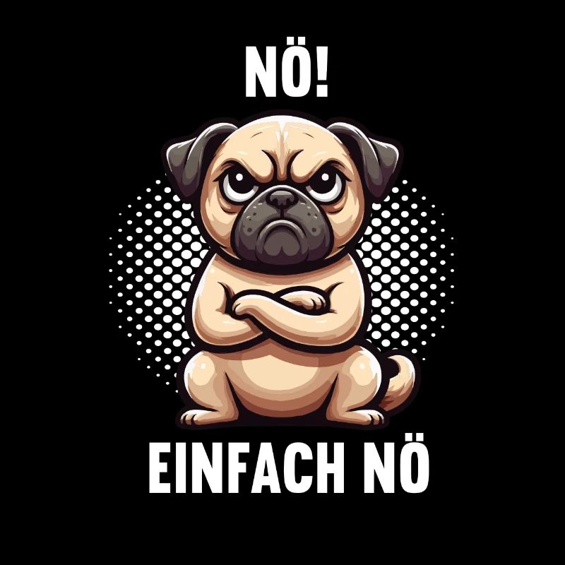 Nö Einfach Nö Mops Möpse Mopsbesitzer Mopsshirt