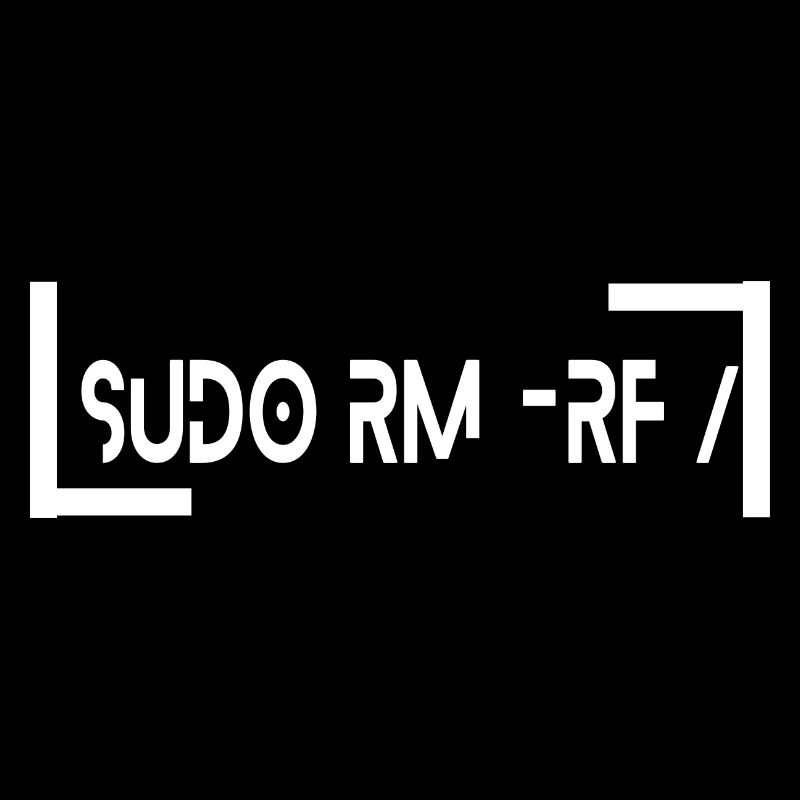 sudo rm -rf Informaticien IT Geek Code