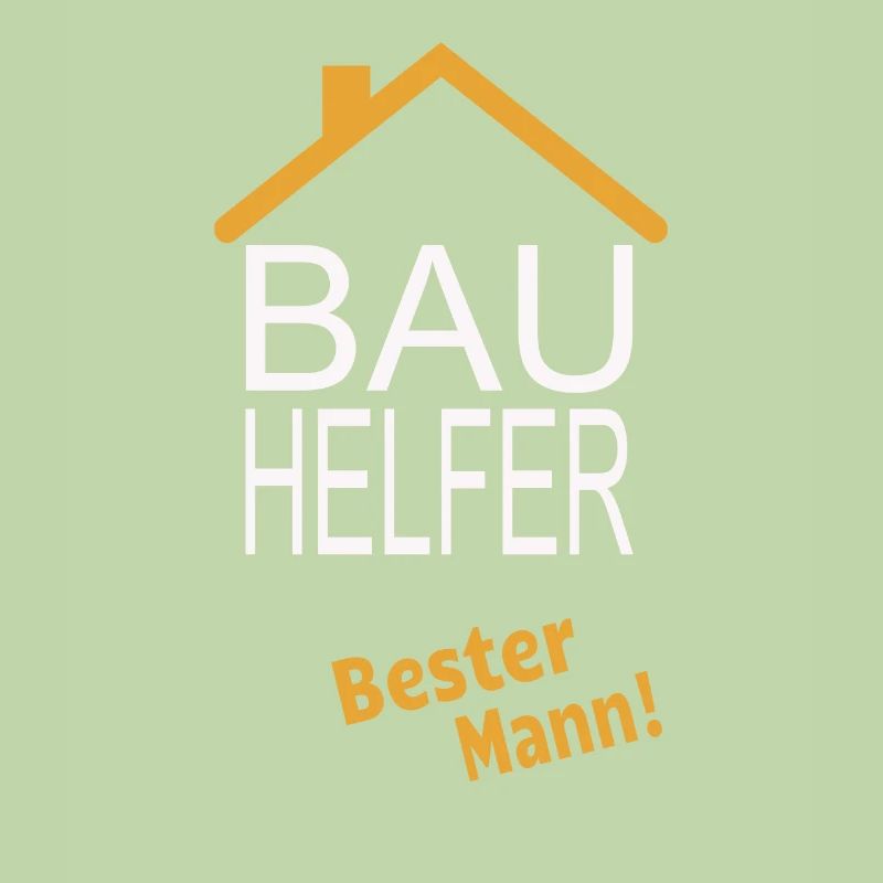 Bauhelfer Bester Mann!