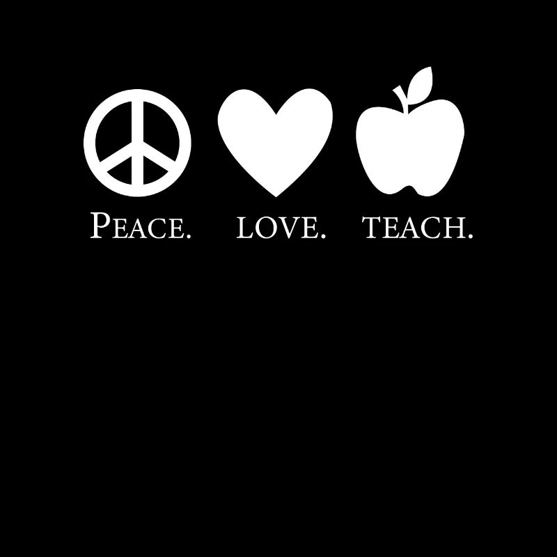 Enseignant enseignant - Peace Love Teach