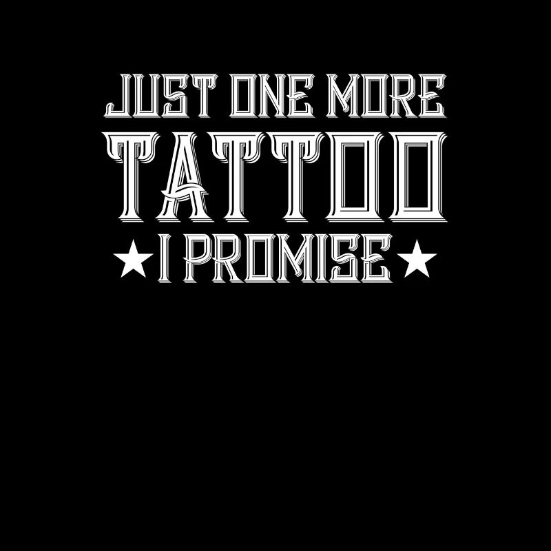 Nur noch ein Tattoo - Tattoo Tätowierung Inked