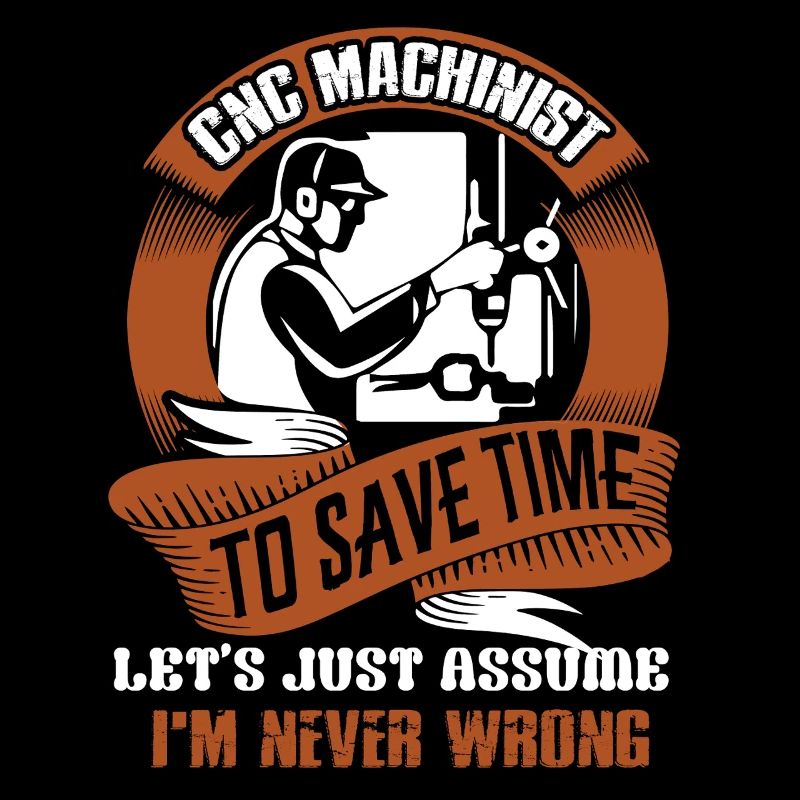 CNC Machinist To Save Time