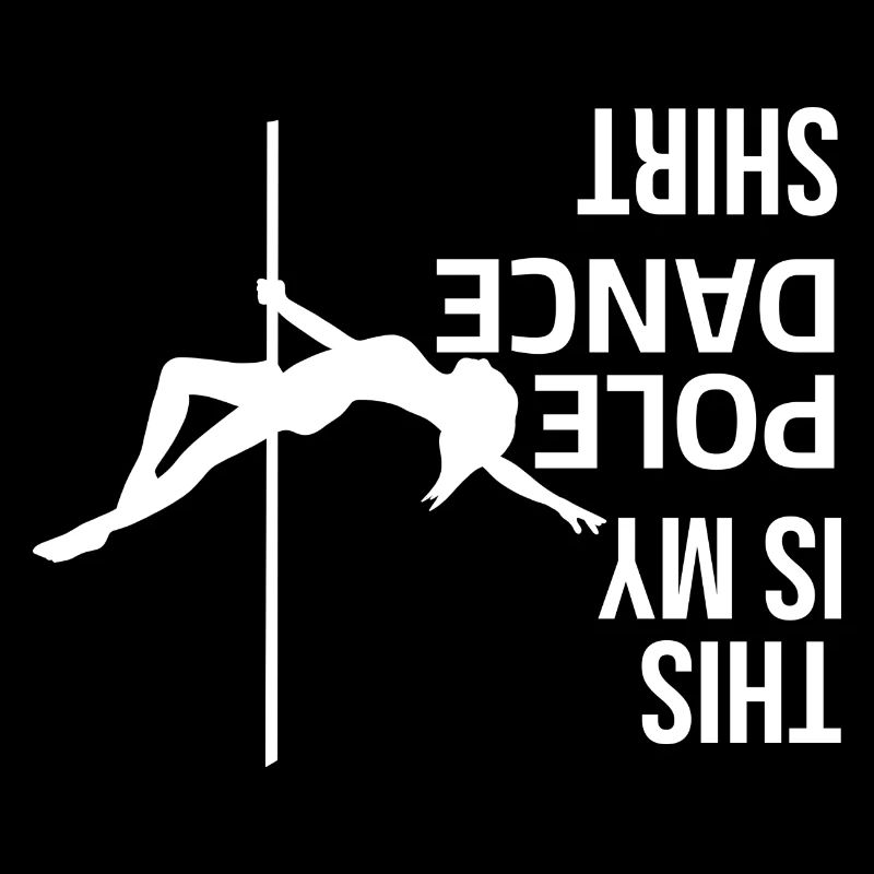 C’est mon t-shirt de pole dance