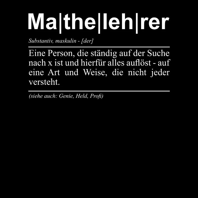 Mathe Mathematik Mathematiker Lehrer Lehrerin